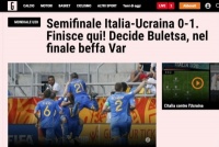 Реакція італійських ЗМІ на півфінал ЧС-2019 (U-20) Україна - Італія: «Булеца - вирішує, а VAR - знущається» 