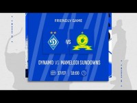 ДИНАМО - МАМЕЛОДІ САНДАУНЗ | Контрольний матч | 17.07.2024
